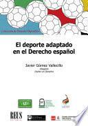 El deporte adaptado en el Derecho español