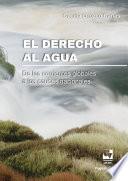 El derecho al agua.