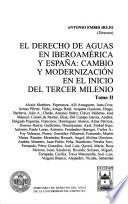 El derecho de aguas en iberoamérica y España