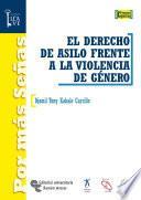 El derecho de asilo frente a la violencia de género