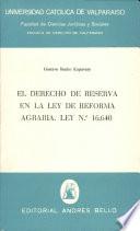 El derecho de reserva en la ley de reforma agraria