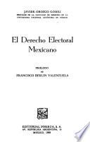 El derecho electoral mexicano