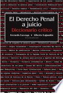 El derecho penal a juicio