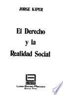 El derecho y la realidad social