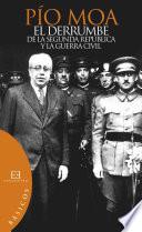El derrumbe de la segunda república y la guerra civil