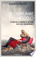 El derrumbe del modelo