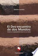 El Des-encuentro de dos Mundos