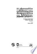 El desafío de la consolidación democrática en México