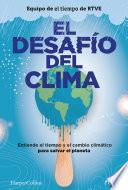 El desafío del clima