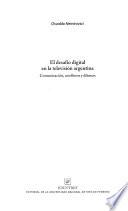 El desafío digital en la televisión argentina