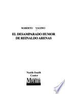 El desamparado humor de Reinaldo Arenas