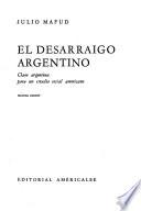 El desarraigo argentino