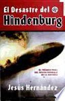 El desastre del Hindenburg