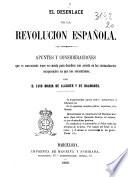 El desenlace de la revolucion española. Apuntes y consideraciones ... por d. Luis maria de Llauder y de Dalmases
