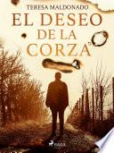 El deseo de la corza