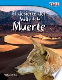 El desierto del Valle de la Muerte (Death Valley Desert) Guided Reading 6-Pack