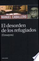 El desorden de los refugiados