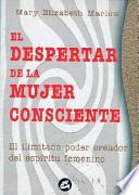 El despertar de la mujer consciente