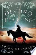 El destino del Tearling (La Reina del Tearling 3)