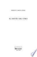 El desvío del otro