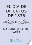 El dia de difuntos de 1836
