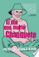 El día que murió Chanquete