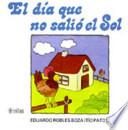 El día que no salió el sol