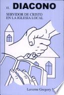 El Diacono Servidor de Cristo