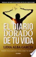 El diario dorado de tu vida