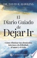 El diario guiado de dejar ir