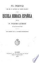 El diqduq dr. D. Antonio M. García Blanco y la escuela hevraica española