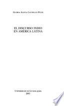 El discurso indio en América Latina