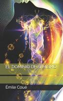 El Dominio de Si Mismo