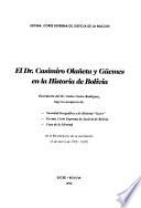 El Dr. Casimiro Olañeta y Güemes en la historia de Bolivia