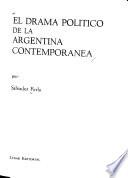 El drama político de la Argentina contemporánea
