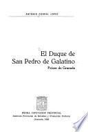 El Duque de San Pedro de Galatino