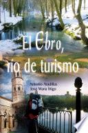 El Ebro río de turismo