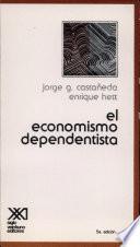 El economismo dependentista