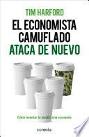 El economista camuflado ataca de nuevo