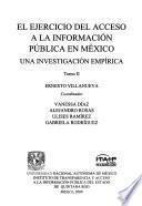 El ejercicio del acceso a la información pública en México