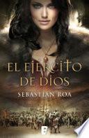 El ejército de Dios (Trilogía Almohade 2)