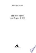 El ejército español en el desastre de 1898