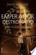El emperador destronado