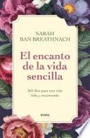 El encanto de la vida sencilla