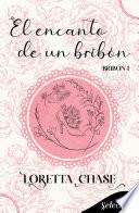 El encanto de un bribón (Bribón 1)