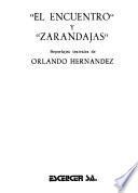 El encuentro y Zarandajas