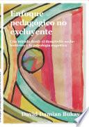 El enfoque pedagógico no excluyente
