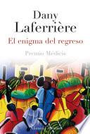El enigma del regreso