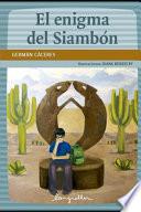 El enigma del Siambón