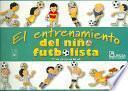 El entrenamiento del niño futbolista